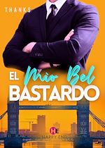 Download this eBook El Mio Bel Bastardo (Versione integrale)