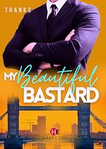Download this eBook My beautiful bastard (English)