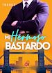 Télécharger le livre :  Mi Hermoso Bastardo Versión integral
