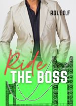 Télécharger le livre :  Ride the boss(English)
