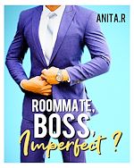 Télécharger le livre :  Roommate, Boss, Imperfect ?