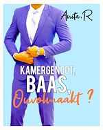 Télécharger le livre :  Kamergenoot, baas, onvolmaakt