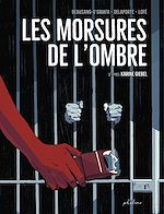 Télécharger le livre :  Les morsures de l'ombre
