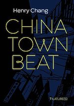 Télécharger le livre :  Chinatown Beat