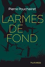 Télécharger le livre :  Larmes de fond