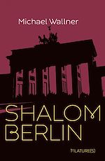 Télécharger le livre :  Shalom Berlin