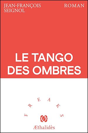 Téléchargez le livre :  Le Tango des Ombres