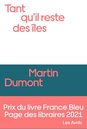 Téléchargez le livre :  Tant qu'il reste des îles