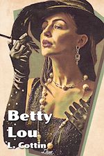 Télécharger le livre :  Betty-Lou (Version anglaise)