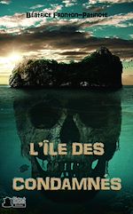 Télécharger le livre :  L'île des condamnés