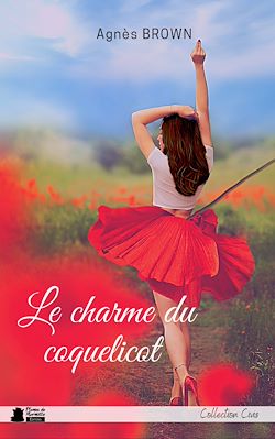 Télécharger le livre :  Le charme du coquelicot