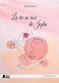 Télécharger le livre : La vie en rose de Joplin