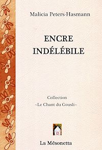 Téléchargez le livre :  Encre Indélébile
