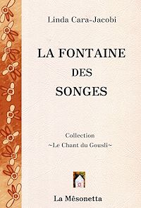 Téléchargez le livre :  La Fontaine des songes