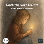 Télécharger le livre :  La petite fille aux allumettes
