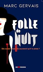 Télécharger le livre :  Folle de nuit