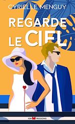 Télécharger le livre :  Regarde le ciel