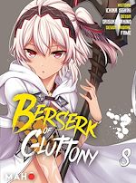 Télécharger le livre :  Berserk of Gluttony T08 - Manga
