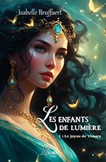 Télécharger le livre :  Les enfants de Lumière - Tome 1