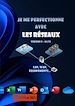 Télécharger le livre :  Je me perfectionne avec les réseaux