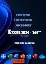 Télécharger le livre :  J'apprends à me servir de Microsoft Excel 2024 - 365