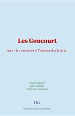 Télécharger le livre :  Les Goncourt