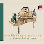 Télécharger le livre :  Farandole de comptines au piano. 20 chansons de notre enfance.