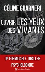 Télécharger le livre :  Ouvrir les yeux des vivants