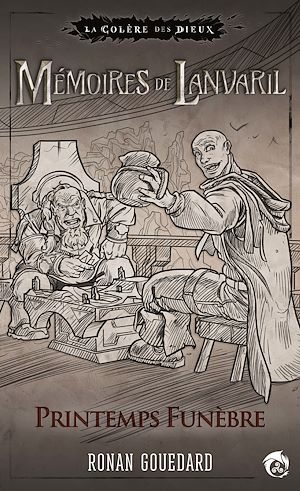 Téléchargez le livre :  Mémoires de Lanvaril - Printemps Funèbre