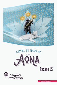 Téléchargez le livre :  L'Appel du Massous : Tome 1 - Aona