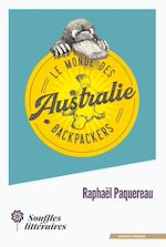 Télécharger le livre :  Le Monde des Backpackers - Australie