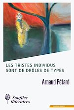 Télécharger le livre :  Les tristes individus sont de drôles de types