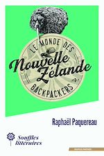Télécharger le livre :  Le Monde des Backpackers - Nouvelle-Zélande