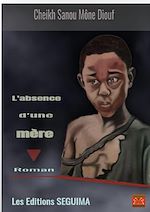 Télécharger le livre :  L'absence d'une mère