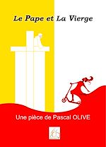 Télécharger le livre :  Le Pape et la Vierge