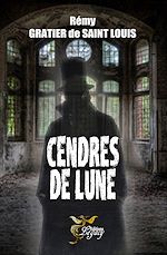 Télécharger le livre :  Cendres de Lune