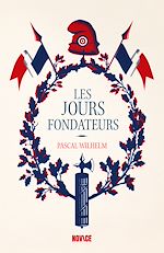 Télécharger le livre :  Les Jours fondateurs