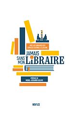 Télécharger le livre :  Jamais sans mon libraire