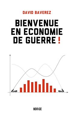 Télécharger le livre :  Bienvenue en économie de guerre !