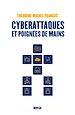 Télécharger le livre :  Cybertattaques et poignées de main