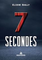 Télécharger le livre :  7 Secondes