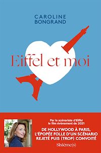 Téléchargez le livre :  Eiffel et moi