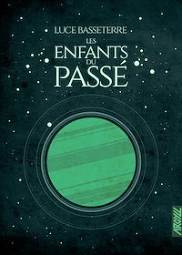 Téléchargez le livre :  Les Enfants du passé