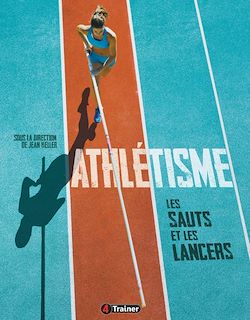 Télécharger le livre :  Athlétisme Volume 2