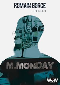 Téléchargez le livre :  M. Monday