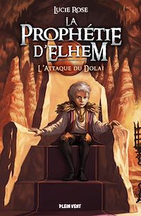 Téléchargez le livre :  L'Attaque du Dolaï