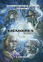 Télécharger le livre :  Mémoires Dissidentes