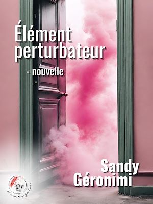 Téléchargez le livre :  Élément perturbateur