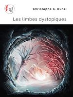 Télécharger le livre :  Les limbes dystopiques