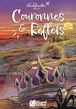Télécharger le livre :  Couronnes et Reflets